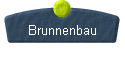  Brunnenbau 