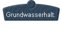 Grundwasserhalt. 